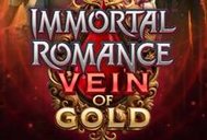 Immortal Romance Vein Of Gold